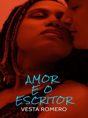 cover image of Amor E O Escritor